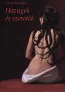 L�vai Katalin - Hazugok �s szeret�k