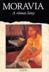 Alberto Moravia - A r�mai l�ny