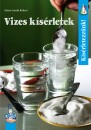 Zsiros L�szl� R�bert - Vizes k�s�rletek