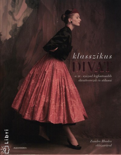 Lisa(Szerk.) Dyer - Klasszikus divat