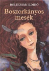 Boldizs�r Ildik� - Boszork�nyos mes�k