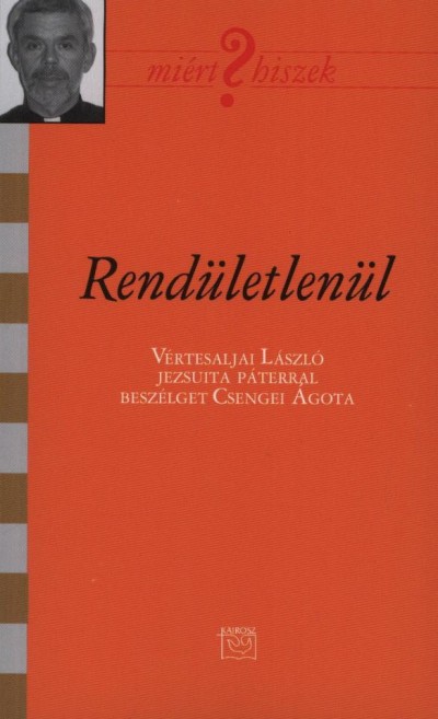 Csengei �gota - Rend�letlen�l