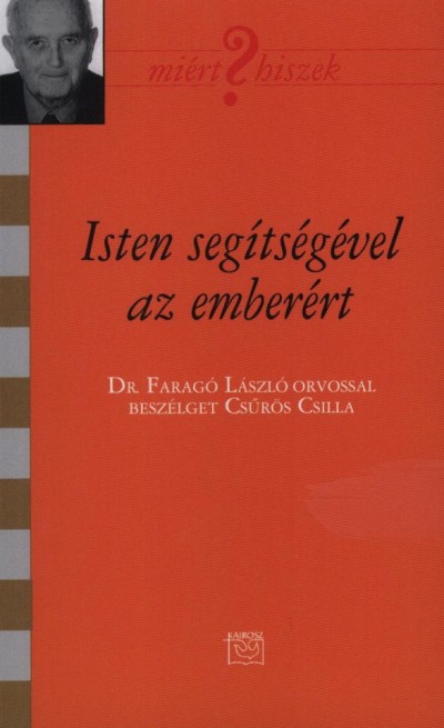 Cs�r�s Csilla - Isten seg�ts�g�vel az ember�rt