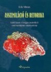 Er�s Vilmos - Dr. Szab� Istv�n - Asszimil�ci� �s retorika