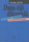 Szarka L�szl� - Duna-t�ji dilemm�k