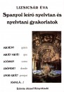 Lizsics�r �va - Spanyol le�r� nyelvtan �s nyelvtani gyakorlatok