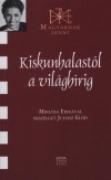 Juh�sz El�d - Kiskunhalast�l a vil�gh�rig