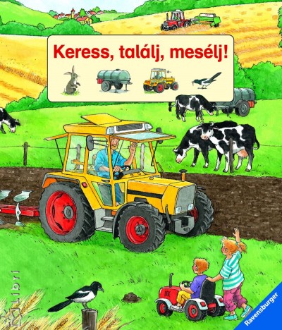  - Keress, tal�lj, mes�lj!