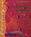 Ganevn� Sz�kely Katalin - Gyerek�kszerek gy�ngyb�l