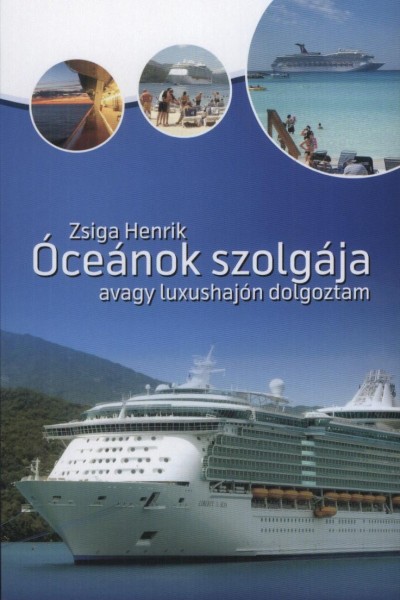 Zsiga Henrik - �ce�nok szolg�ja