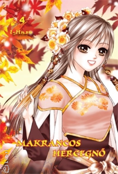 I-Huan - Makrancos hercegn� 4.