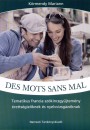 K�rmendy Mariann - Des mots sans mal