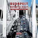  - Budapest retro �s most 2011