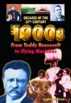  - Decades of the 20th Century - 1900