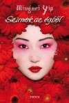 Mingmei Yip - Szirmok az �gb�l