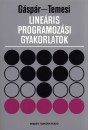 G�sp�r L�szl� - Temesi J�zsef - Line�ris programoz�si gyakorlatok