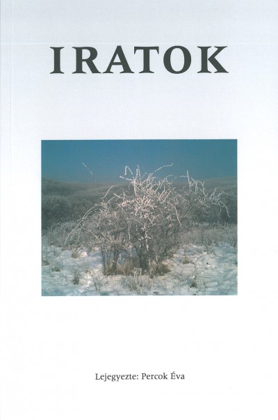 Percok �va - Iratok