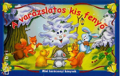  - A var�zslatos kis feny�