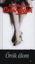 Raymond Chandler - �r�k �lom