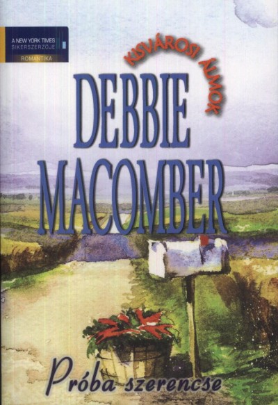 Debbie Macomber - Pr�ba szerencse