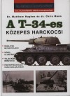 Matthew Hughes - Dr. Chris Mann - A T-34-es k�zepes harckocsi