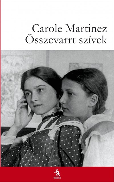 Carole Martinez - �sszevarrt sz�vek
