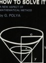 P�lya Gy�rgy - How To Solve It