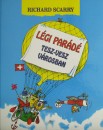 Richard Scarry - L�gi par�d� Tesz-vesz v�rosban
