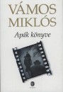 V�mos Mikl�s - Ap�k k�nyve