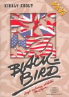 Kir�ly Zsolt - Blackbird tank�nyv