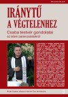 B�jte Csaba - Karik� �va - Ir�nyt� a V�gtelenhez