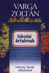 Varga Zolt�n - Iskolai �rtalmak