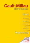 Moln�r B. Tam�s(Szerk.) - Gault & Millau �tteremkalauz 2012