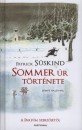 Patrick S�skind - Sommer �r t�rt�nete