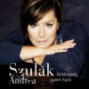 Szul�k Andrea - Boldogs�g gyere haza