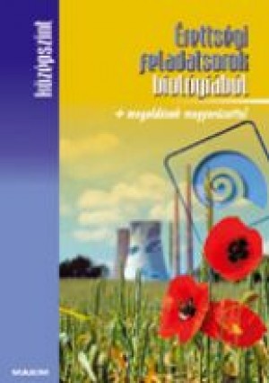 G�l Vikt�ria(�ssze�ll.) - Gutai Zita(�ssze�ll.) - �retts�gi feladatsorok biol�gi�b�l - k�z�pszint