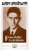 Franz Kafka - Az �tv�ltoz�s