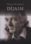 Thomas Bernhard - D�jaim