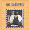 Raj Tam�s(�ssze�ll.) - Els� imak�nyvem