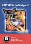David Blantner - Christopher Smith - Steve Werner - V�ltsunk InDesignra!