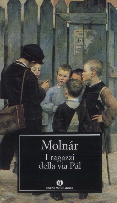 Moln�r Ferenc - I ragazzi della via P�l