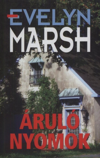 Evelyn Marsh - �rul� nyomok