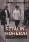 Donald Rayfield - Szt�lin �s h�h�rai