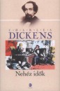 Charles Dickens - Neh�z id�k