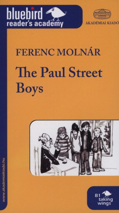 Moln�r Ferenc - The Paul Street Boys