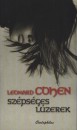 Leonard Cohen - Sz�ps�ges l�zerek