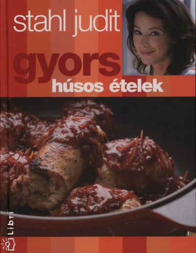 Stahl Judit - Gyors h�sos �telek