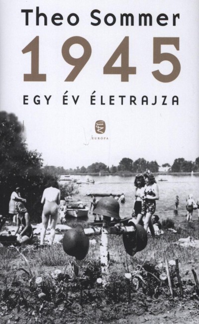 Theo Sommer - 1945 - Egy �v �letrajza