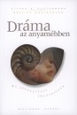 Alfred R. Austermann - Bettina Austermann - Dr�ma az anyam�hben