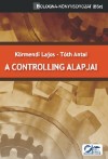 Dr. K�rmendi Lajos - T�th Antal - A controlling alapjai